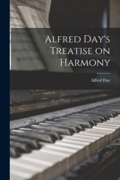 Alfred Day's Treatise on harmony 1016920423 Book Cover