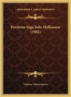 Porsteins Saga Sidu-Hallssonar (1902) 1169629539 Book Cover