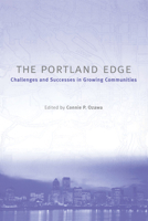 The Portland Edge: Challenges and Successes in Growing Communities 1559636955 Book Cover