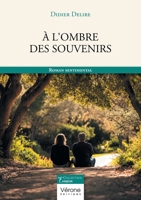 À l'ombre des souvenirs B0GCCXYFN1 Book Cover