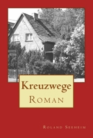 Kreuzwege 1530623340 Book Cover