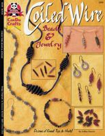 Down to the Wire: Innovative Colorful Accessories & Whimsicle Treasures 1574217763 Book Cover