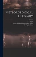 Meteorological Glossary 1340641062 Book Cover