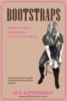 Bootstraps: A Woman's Guide to Personal Power in a Victim-Driven World 0595446019 Book Cover
