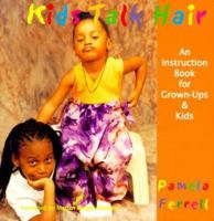 Kids Talk Hair: An Instruction Book for Grown-Ups & Kids 093918303X Book Cover