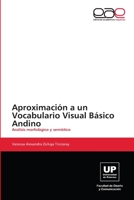 Aproximacion a Un Vocabulario Visual Basico Andino 3659006009 Book Cover