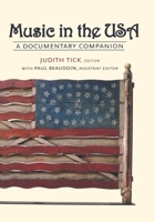 Music in the USA: A Documentary Companion 0195139887 Book Cover