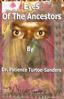 Eyes of The Ancestors B08RC5RF5J Book Cover