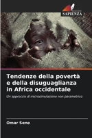 Tendenze della povertà e della disuguaglianza in Africa occidentale: Un approccio di microsimulazione non parametrico 6205873354 Book Cover