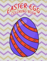 Easter egg coloring book: Cute Amazing And Funny Easter Coloring Book For kids B08ZW55S5Z Book Cover