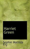 Harriet Green 0469440120 Book Cover