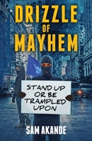 Drizzle of Mayhem B08XFJ8XM3 Book Cover