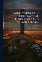 Observations on Ecclesiastical Legislature and Church Reform... 1272986705 Book Cover