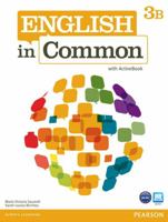 English in Common 3b Split: Student Book with Activebook and Workbook 0132628775 Book Cover