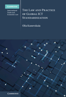 The Law and Practice of Global ICT Standardization 1009300571 Book Cover