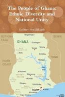 The People of Ghana: Ethnic Diversity and National Unity 9987160506 Book Cover