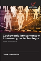Zachowania konsumentów i innowacyjne technologie (Polish Edition) 6208630444 Book Cover
