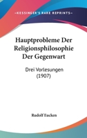 Hauptprobleme der Religionsphilosophie der Gegenwart 1167478681 Book Cover