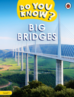 Do You Know? Level 1 - Big Bridges 024150337X Book Cover