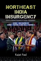 NORTHEAST INDIA INSURGENCY B0FDC81QPC Book Cover