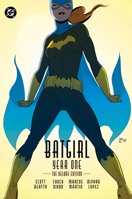 Batgirl: Year One Deluxe Edition (2027 Edition) 1799510646 Book Cover