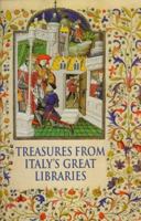 Treasures from Italy's Great Libraries 0865659869 Book Cover
