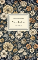 Jens Peter Jacobsen: Niels Lyhne. Vollständige Neuausgabe: Der große dänische Klassiker in der meisterhaften Übersetzung von Mathilde Mann (German Edition) 3753804606 Book Cover
