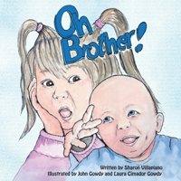 Oh Brother! 1665707372 Book Cover