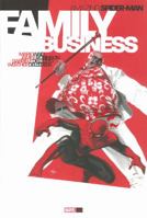 Amazing Spider-Man: Family Business 0785184414 Book Cover