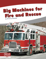 Big Machines for Fire and Rescue 1644936690 Book Cover