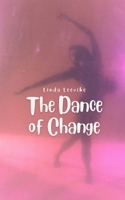 The Dance of Change 9916398380 Book Cover