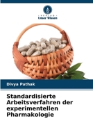 Standardisierte Arbeitsverfahren der experimentellen Pharmakologie (German Edition) 6207891368 Book Cover