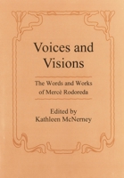 Voices and Visions: The Words and Works of Merce Rodoreda 1575910187 Book Cover