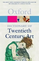 A Dictionary of Twentieth-Century Art 0192116452 Book Cover