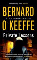 Private Lessons:The Garibaldi Series, Book 2: A DI Garibaldi Novel 1739638220 Book Cover