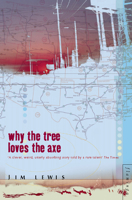 Why the Tree Loves the Ax 0609601091 Book Cover