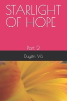STARLIGHT OF HOPE: Part 2 B0CPHZ61HN Book Cover