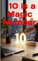 10 is a Magic Number B0FRZ87GT2 Book Cover
