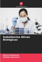 Substâncias Ativas Biológicas (Portuguese Edition) 6206479153 Book Cover
