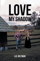 Love My Shadow 163814169X Book Cover