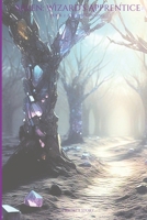 Arlen: Wizard's Apprentice: A New Beginning (Arlen: Wizard's Journey) B0F44X7CJ4 Book Cover