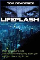 Lifeflash 0692809724 Book Cover