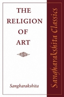 Religion of Art 0904766314 Book Cover