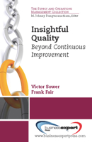 Insightful Quality: Beyond Continuous Improvement 160649290X Book Cover
