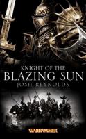 Knight of the Blazing Sun 1849701415 Book Cover