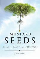 Mustard Seeds 1947247425 Book Cover