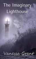 The Imaginary Lighthouse 9357695451 Book Cover
