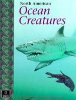 North American Ocean Creatures 1895910250 Book Cover