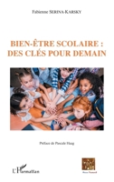 Bien-être scolaire : des clés pour demain (French Edition) 2343163448 Book Cover