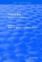 Revival: Lead in Soil (1993): Recommended Guidelines 1138560545 Book Cover